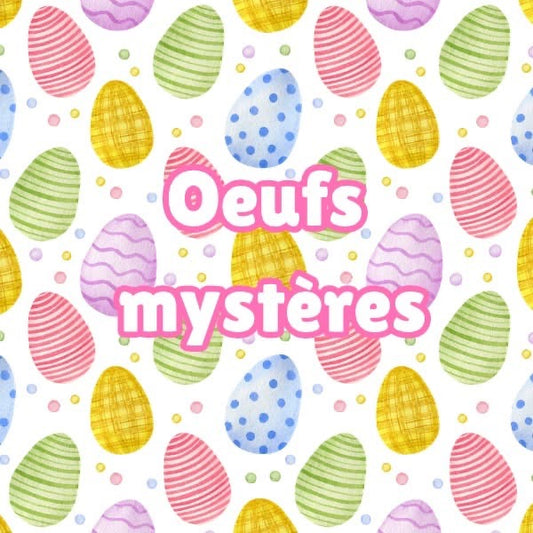 Oeufs Mystere Paques Special 2026