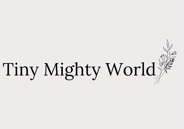 Tiny Mighty World